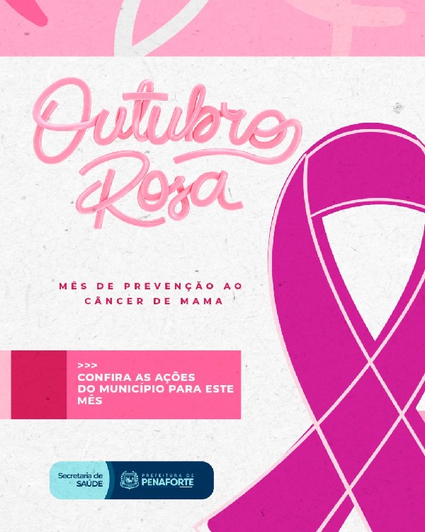 Outubro Rosa: Secretaria de Saúde de Penaforte-CE promove ações de prevenção ao câncer de mama